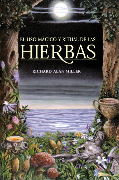 El uso mágico y ritual de las HIERBAS