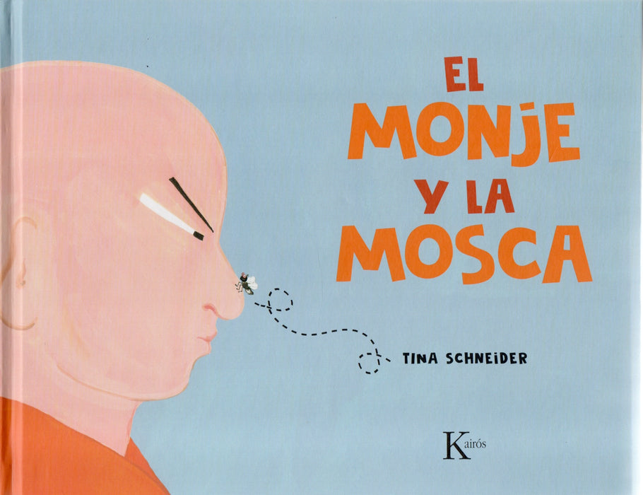 El Monje y la Mosca