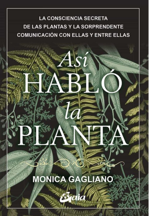 Así habló la planta