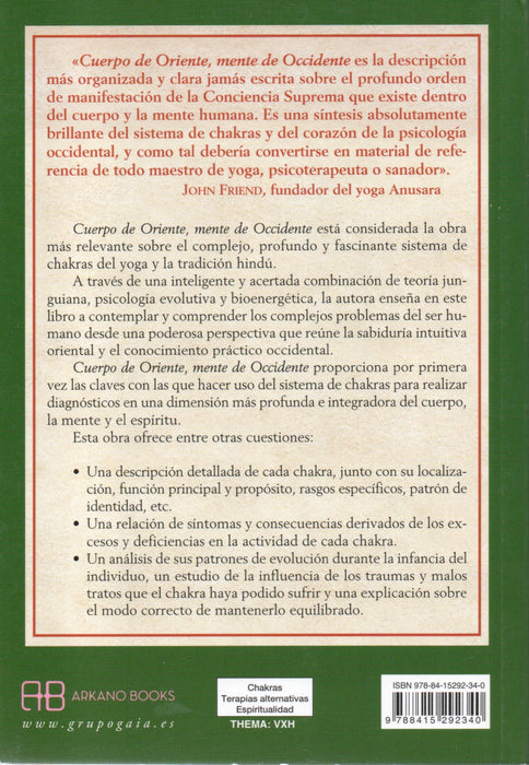 Cuerpo de Oriente  Mente de Occidente   Psicología y Sistema de Chakras como vía de Autoconocimiento y Equilibrio Personal