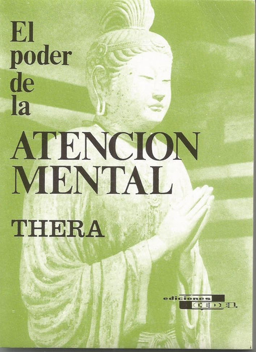 El Poder De La Atención Mental