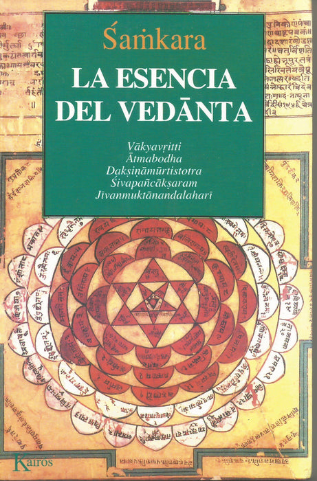 La Esencia Del Vedanta