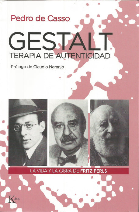 Gestalt, Terapia De Autenticidad