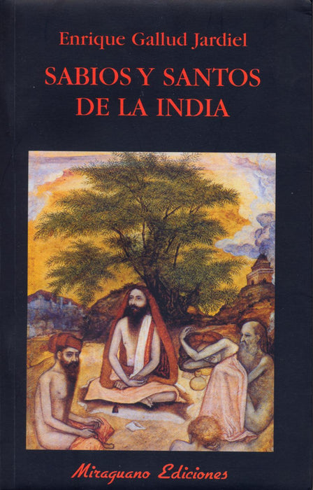 Sabios Y Santos De La India