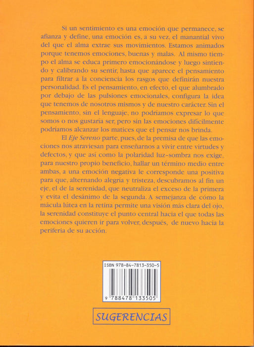 El Eje Sereno Y La Rueda De Las Emociones