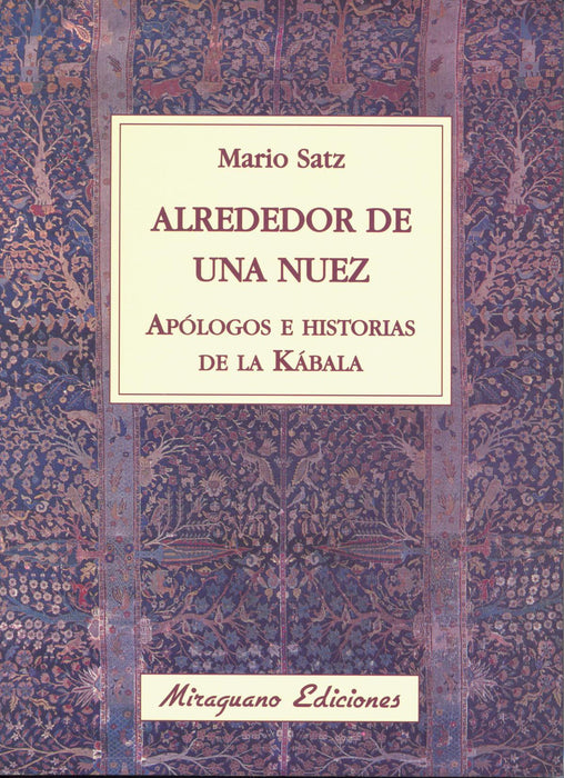 Alrededor De Una Nuez