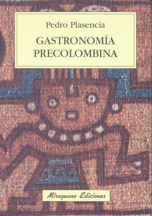 Gastronomía Precolombina