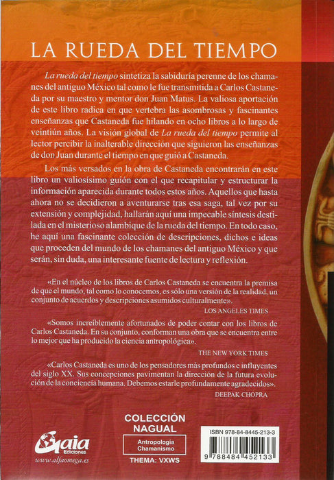 La Rueda del Tiempo   Los Chamanes del México Antiguo y sus Pensamientos