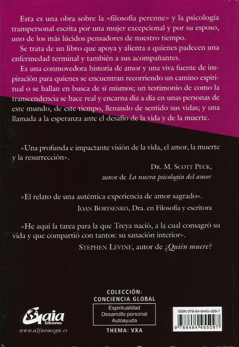 Gracia y Coraje   En la Vida y en la Muerte de Treya Killiam Wilber