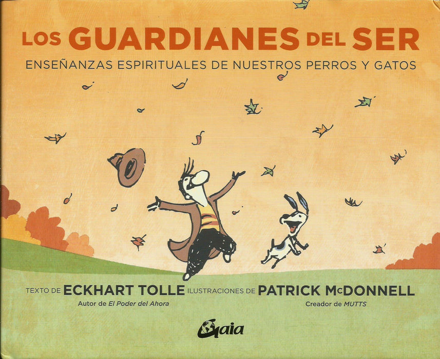 Los Guardianes del Ser   Enseñanzas Espirituales de Nuestros Perros y Gatos