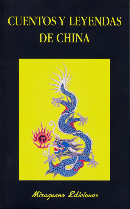 Cuentos Y Leyendas De China