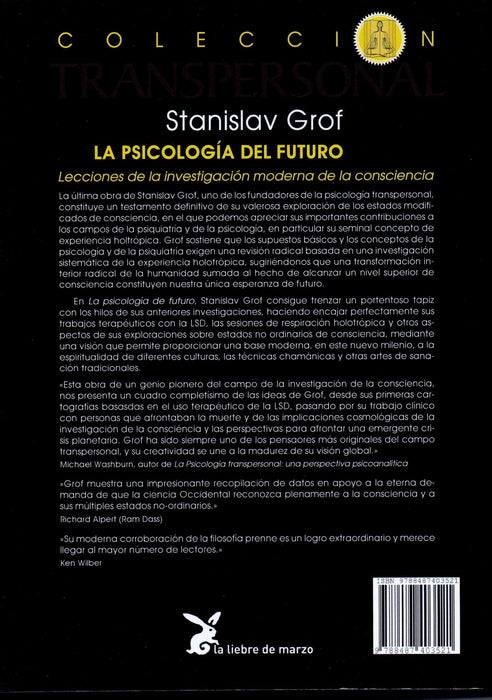 La Psicología del Futuro    Lecciones de la Investigación Moderna de la Consciencia