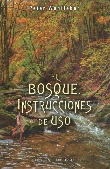 El Bosque.  Instrucciones De Uso