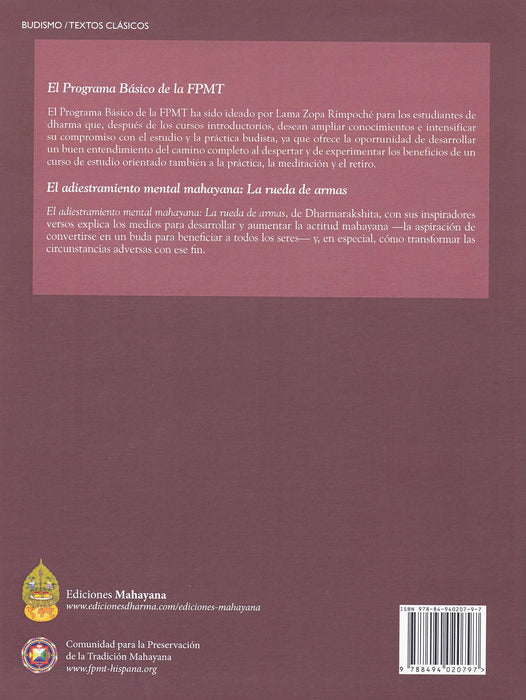 El adiestramiento mental Mahayana: la rueda de armas