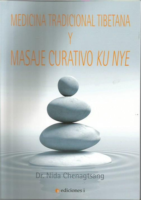 Medicina tradicional tibetana y masaje curativo Ku Nye - NALANDA | Tu motor de búsqueda interna