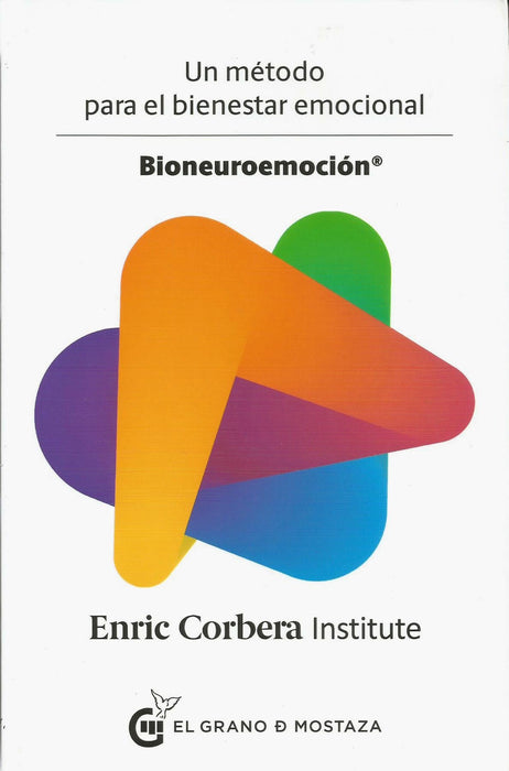 Bioneuroemoción   Un Método para el Bienestar Emocional