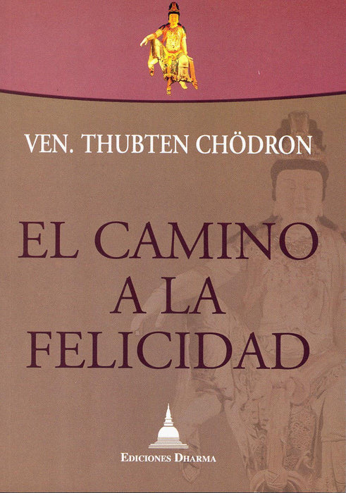 El Camino a la Felicidad