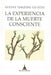 La experiencia de la muerte consciente - NALANDA | Tu motor de búsqueda interna