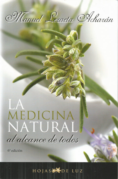 La Medicina Natural Al Alcance De Todos