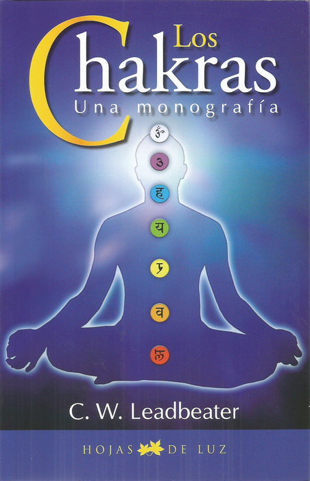 Los Chakras, Una Monografía