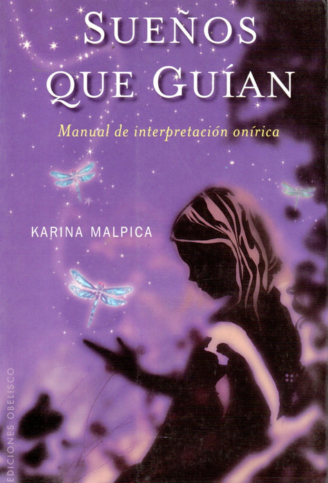 Sueños Que Guían   Manual de Interpretación Onírica