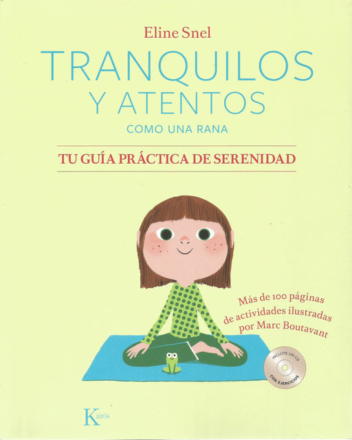 Tranquilos y atentos como una rana.  Tu guía práctica de serenidad - NALANDA | Tu motor de búsqueda interna