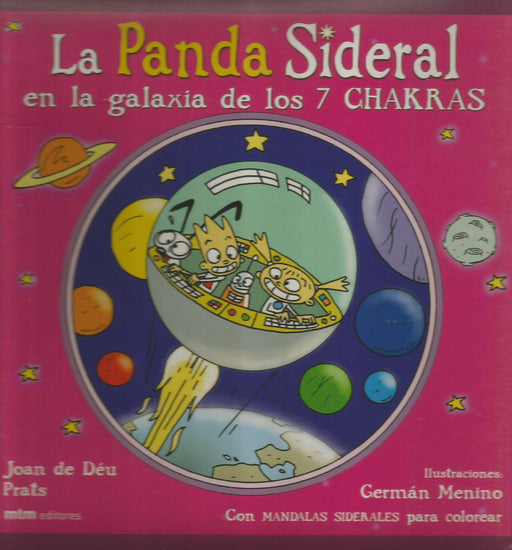 La panda sideral. En la galaxia de los siete chakras - NALANDA | Tu motor de búsqueda interna