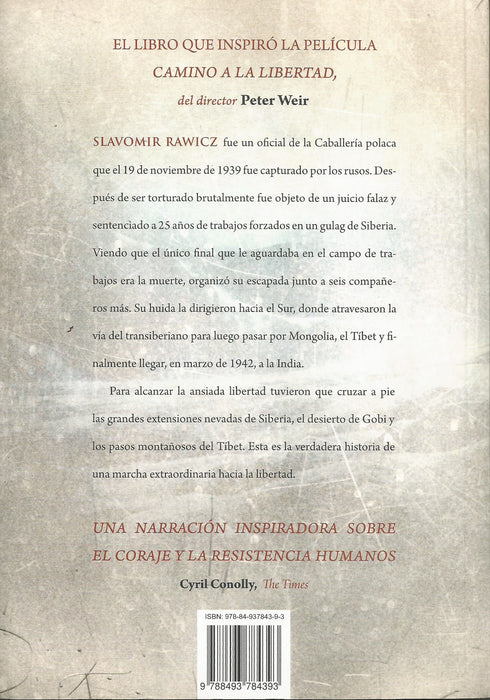 La Larga Caminata. La verdadera historia de una marcha hacia la libertad - NALANDA | Tu motor de búsqueda interna