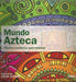 Mundo Azteca. Diseños modernos para colorear - NALANDA | Tu motor de búsqueda interna