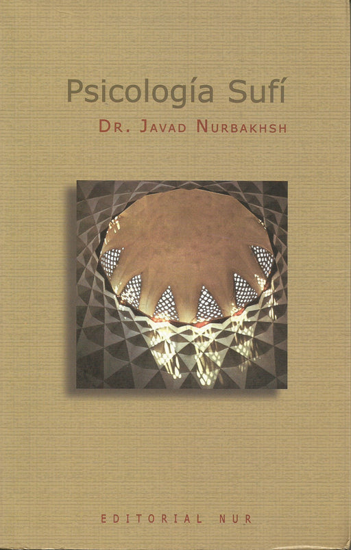 Psicología Sufí - NALANDA | Tu motor de búsqueda interna