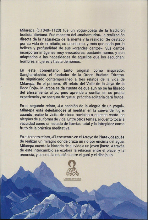 La Alegría del Yogui   Comentario a los Grandes Cantos de Milarepa